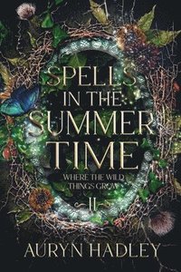 bokomslag Spells in the Summertime