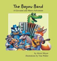 bokomslag The Bayou Band