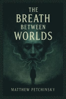 bokomslag Breath Between Worlds