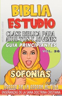 Clase Bíblica para Adultos y Jóvenes, Guía Principiantes - Sofonías 1