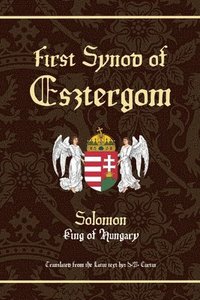 bokomslag First Synod of Esztergom