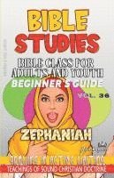 bokomslag Bible Class for Adults and Youth, Beginner's Guide - Zephaniah: Growing in Active Waiting
