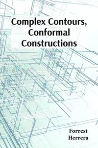 bokomslag Complex Contours, Conformal Constructions
