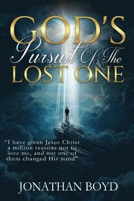 bokomslag God's Pursuit of the Lost ONE