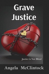 bokomslag Grave Justice