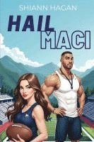 bokomslag Hail Maci