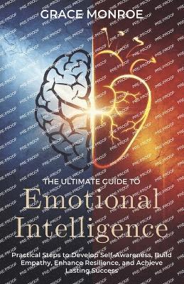 Ultimate Guide to Emotional Intelligence 1
