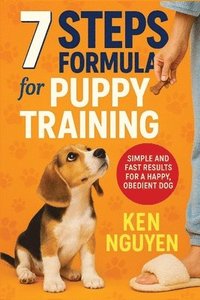 bokomslag 7 Steps Formula for Puppy Training
