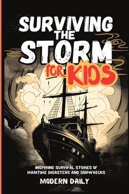 bokomslag Surviving the Storm for Kids