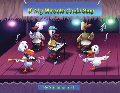 bokomslag If My Miracle Could Sing