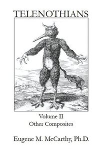 bokomslag TELENOTHIANS An Inquiry into the Limits of Hybridization