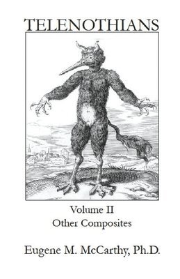 Eugene M McCarthy, Eugene M. McCarthy - TELENOTHIANS An Inquiry into the Limits of Hybridization, Häftad