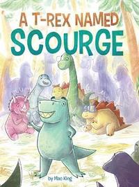 bokomslag A T-Rex Named Scourge