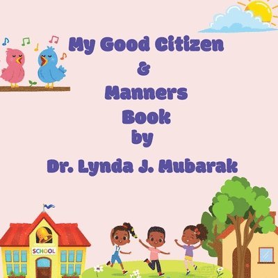 My Good Citizen & Manners Book 1