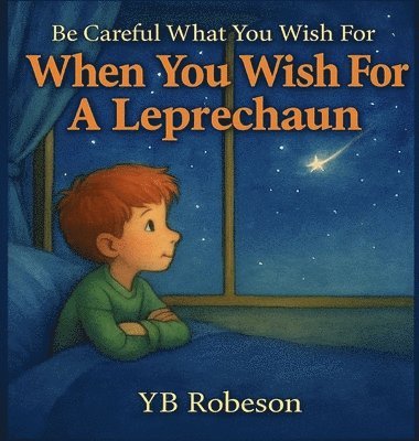 When You Wish For A Leprechaun 1