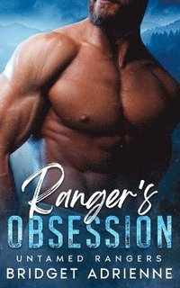 bokomslag Ranger's Obsession
