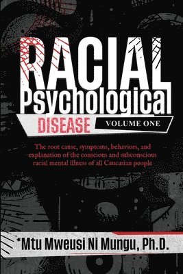 Racial Psychological Disease 1