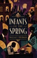 Wallace Thurman - Infants of the Spring, Häftad