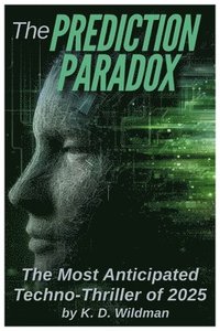 bokomslag Prediction Paradox