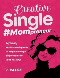 bokomslag Creative Single #Mompreneur