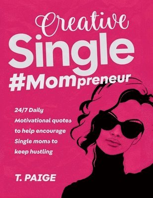 bokomslag Creative Single #Mompreneur
