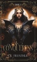 bokomslag Conqueress (The Crymzon Chronicles Book 3)