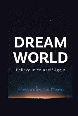 DreamWorld 1