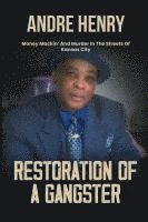 bokomslag Restoration of a Gangster
