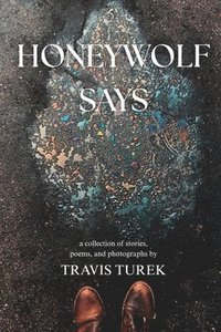bokomslag Honeywolf Says