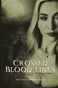 bokomslag Crossed Blood Lines