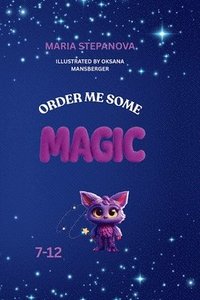 bokomslag Order me Some Magic