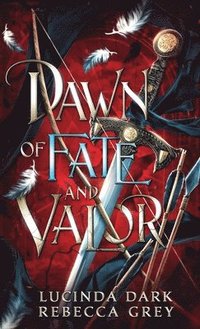 bokomslag Dawn of Fate and Valor