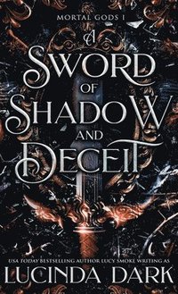 bokomslag Sword of Shadow and Deceit