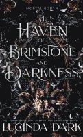 bokomslag A Haven of Brimstone and Darkness