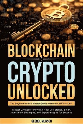 bokomslag Blockchain & Crypto Unlocked