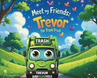 bokomslag Trevor The Trash Truck