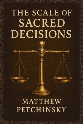 bokomslag Scale of Sacred Decisions (Millennium Scales)
