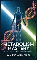 bokomslag Metabolism Mastery