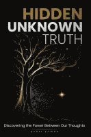 bokomslag Hidden Unknown Truth
