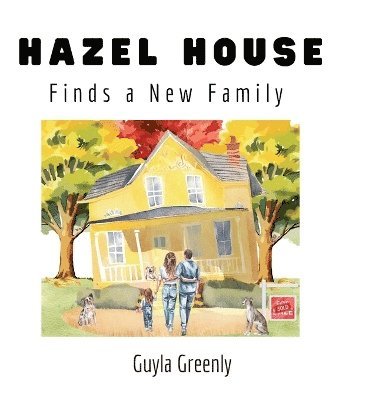 bokomslag Hazel House Finds a New Family