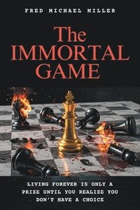 bokomslag The Immortal Game