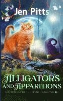 bokomslag Alligators and Apparitions: The Witches of the French Quarter Mystery