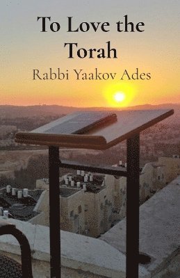To Love the Torah 1