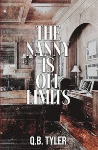 bokomslag Nanny is Off Limits (Alternate Cover)