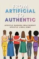 Barbara Weathersby, Linda Kemp - From Artificial to Authentic, Häftad. Tillgänglighet: Lägg i varukorg