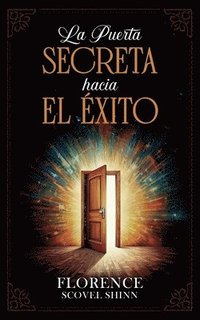 bokomslag Puerta Secreta Hacia El Éxito - Colección Deluxe
