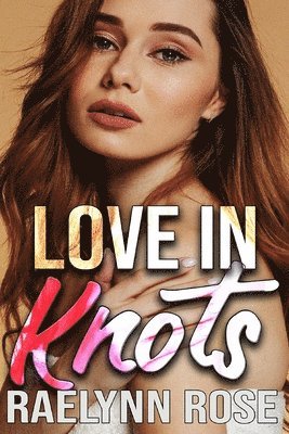bokomslag Love in Knots