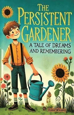 bokomslag Persistent Gardener