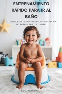 bokomslag Entrenamiento Rápido Para Ir Al Baño