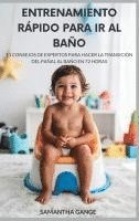 Entrenamiento Rápido Para Ir Al Baño 1